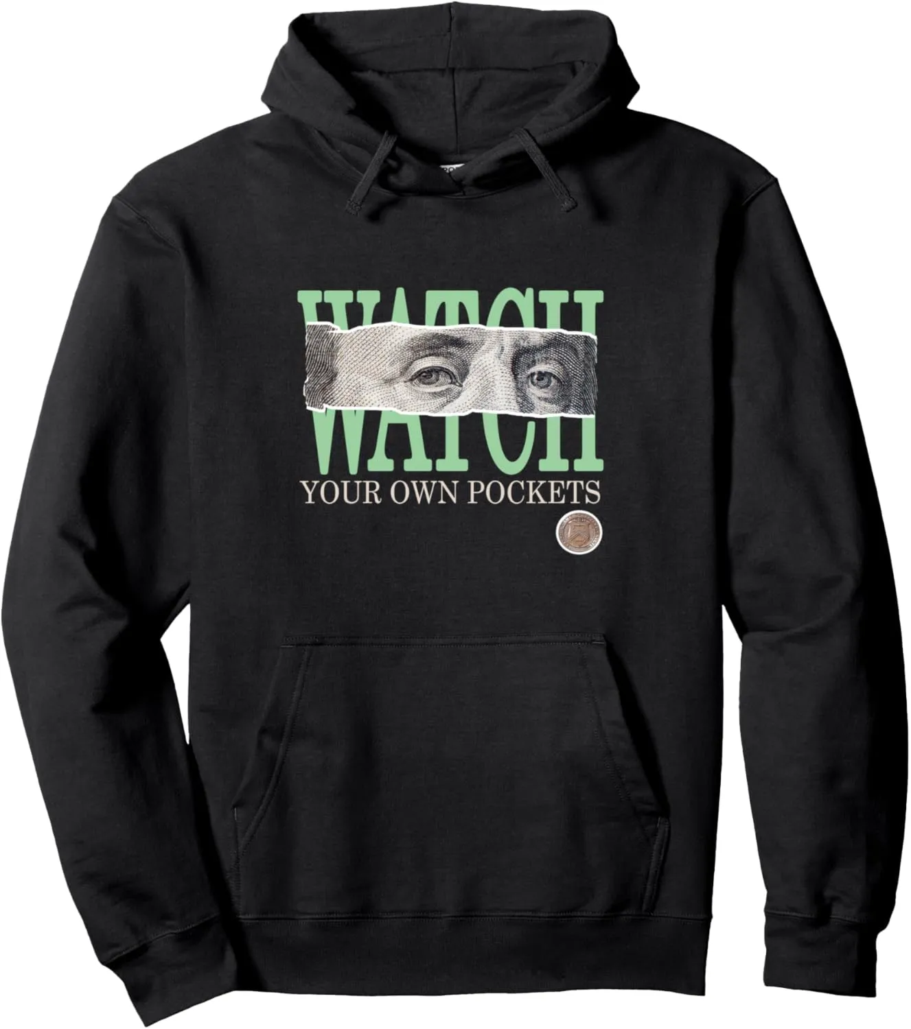 Green Watch Your Own Pockets Sage Light Green Graphic Pullover Hoodie