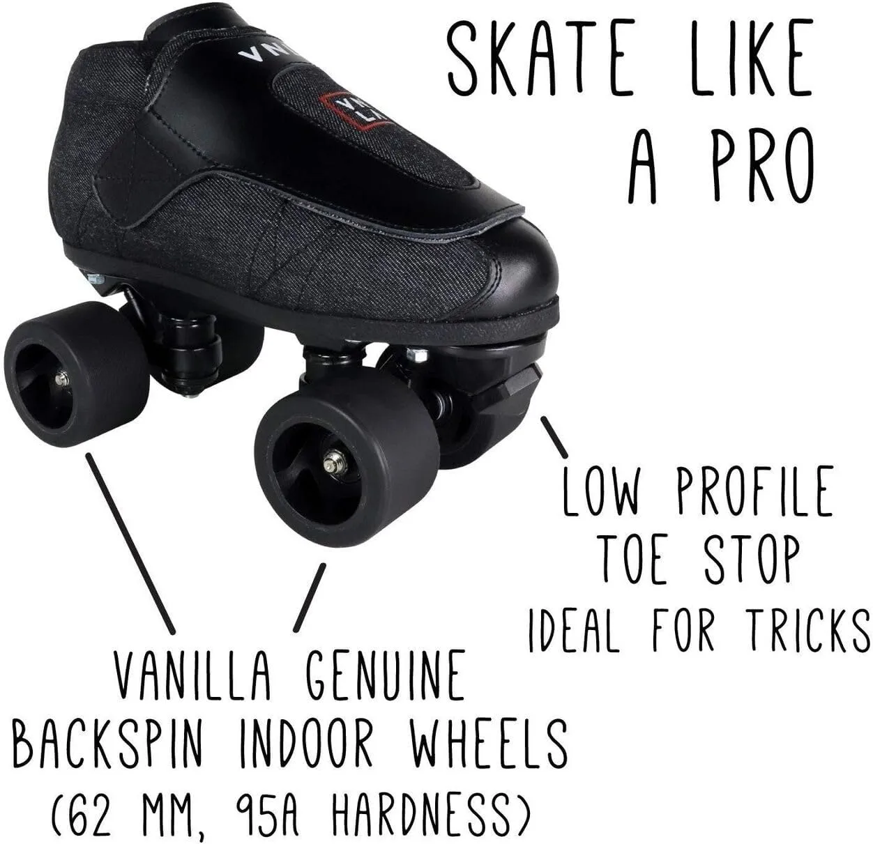 VNLA Junior Stealth Jam Skates for Men and Women - Indoor Unisex Roller Skates